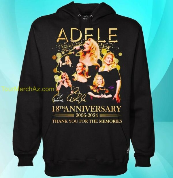 Adele 18th Anniversary 2006 2024 T Shirt Adele Tour 2024 Merch 2 hoodie