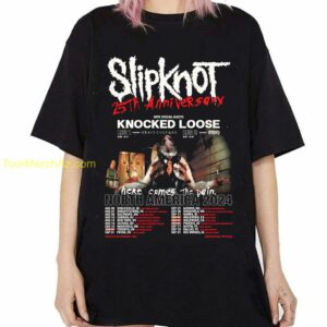 Slipknot 25th Anniversary Tour Shirts Knocked Loose Slipknot Here Comes The Pain 2024 Dates Merch 1 tee
