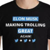 Elon Musk Making Trolling Great Again Funny Tee with Twitter Icons and Bold Text Design