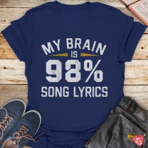 My Brain is 98% Song Lyrics Vintage Graphic Tee for Music Lovers