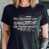 You Cross That Line Try That In A Small Town Graphic Tee with Distressed American Flag Design